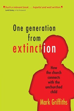 One Generation from Extinction - Griffiths, Mark