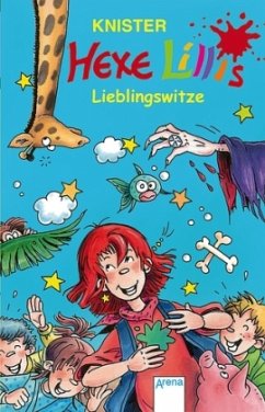 Hexe Lillis Lieblingswitze - Knister