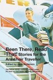 Been There, Read That!: Stories for the Armchair Traveller