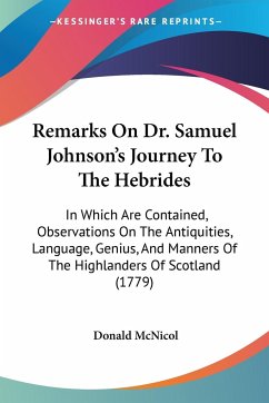 Remarks On Dr. Samuel Johnson's Journey To The Hebrides