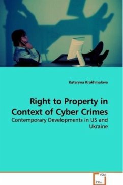 Right to Property in Context of Cyber Crimes - Krakhmalova, Kateryna