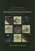 Saved from the Grave: Neolithic to Saxon Discoveries at Spring Road Municipal Cemetery, Abingdon, Oxfordshire, 1990-2000