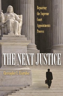 The Next Justice - Eisgruber, Christopher L