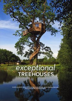 Exceptional Treehouses - Laurens, Alain; André, Ghislain