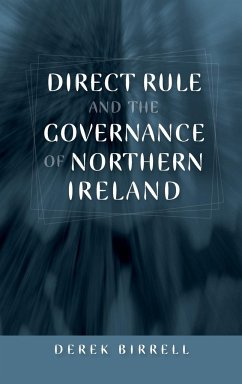 Direct rule and the governance of Northern Ireland - Birrell, Derek