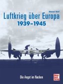 Luftkrieg über Europa 1939-1945