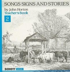 Songs Signs and Stories, Teacher's Book 2