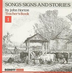 Songs Signs and Stories, Teacher's Book 1