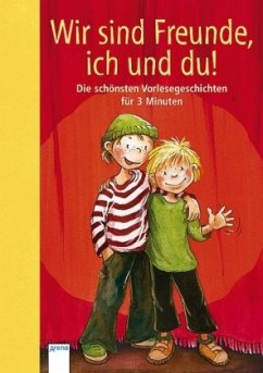 Wir sind Freunde, ich und du! - Kalwitzki, Sabine; Kaup, Ulrike; Kellner, Ingrid