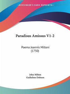 Paradisus Amissus V1-2 - Milton, John