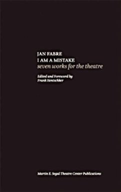 Jan Fabre: I Am a Mistake - Fabre, Jan