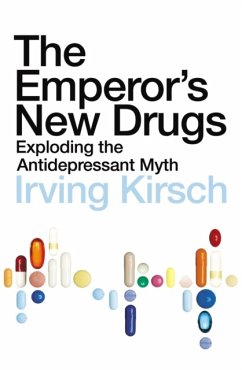 The Emperor's New Drugs - Kirsch, Irving