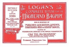 Logan's Complete Tutor for the Highland Bagpipe - Maclellan, John A.