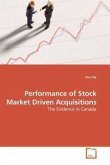 Performance of Stock Market Driven Acquisitions