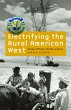 Electrifying the Rural American West - Bild 1