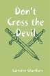 Don't Cross the Devil - Bild 1