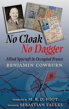 No Cloak, No Dagger - Cowburn, Benjamin