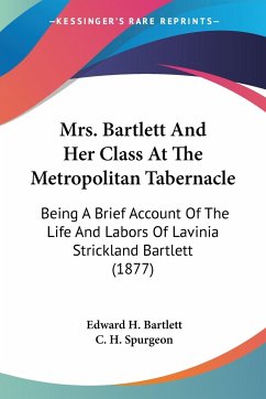 Mrs. Bartlett And Her Class At The Metropolitan Tabernacle - Bartlett, Edward H.
