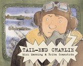 Tail-End Charlie Tail-End Charlie