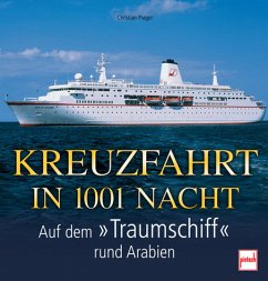 Kreuzfahrt in 1001 Nacht - Prager, Christian