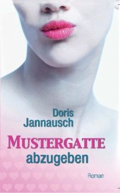 Mustergatte abzugeben - Jannausch, Doris