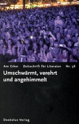 Umschwärmt, veehrt und angehimmelt