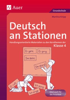 Deutsch an Stationen, Klasse 4 - Knipp, Martina