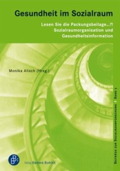 Gesundheit im Sozialraum - Alisch, Monika (Hrsg.)