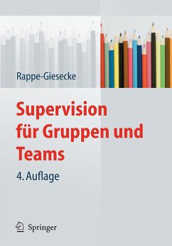 Supervision für Gruppen und Teams - Rappe-Giesecke, Kornelia