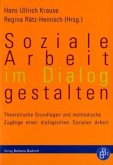 Soziale Arbeit im Dialog gestalten