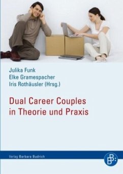 Dual Career Couples an Hochschulen - Funk, Julika / Gramespacher, Elke / Rothäusler, Iris (Hrsg.)