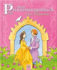 Cover Mein Prinzessinnenbuch zum Träumen