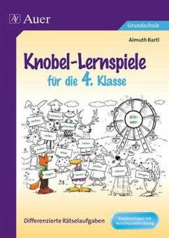 Knobel-Lernspiele für die 4. Klasse - Bartl, Almuth