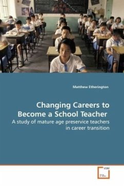 Changing Careers to Become a School Teacher - Etherington, Matthew