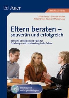 Eltern beraten - souverän und erfolgreich - Laux, M.;Orwat-Fischer, A.;Hertel, S.