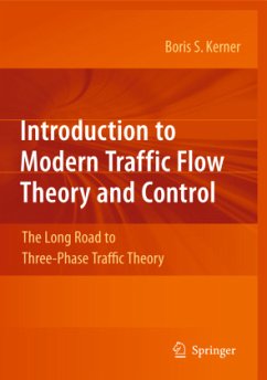 Introduction to Modern Traffic Flow Theory and Control - Kerner, Boris S.