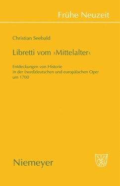 Libretti vom 'Mittelalter' - Seebald, Christian
