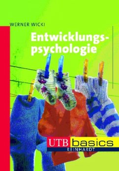 Entwicklungspsychologie - Wicki, Werner