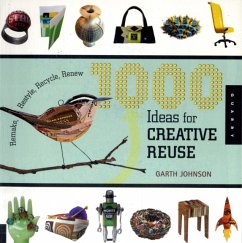 Cover 1000 Ideas for Creative Reuse
