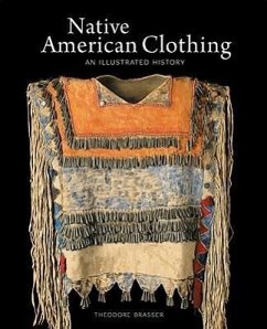 Native American Clothing - Brasser, Theodore