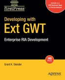 Developing with Ext Gwt
