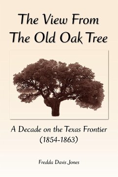 The View From the Old Oak Tree - Jones, Fredda Davis