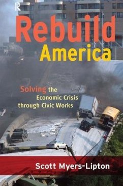Rebuild America - Myers-Lipton, Scott
