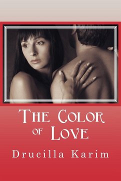 The Color of Love - Karim, Drucilla