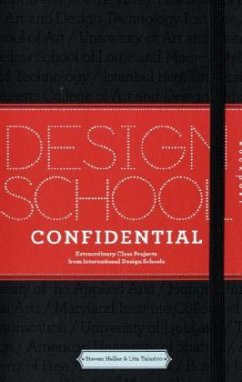 Design School Confidential - Heller, Steven; Talarico, Lita