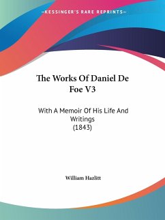 The Works Of Daniel De Foe V3