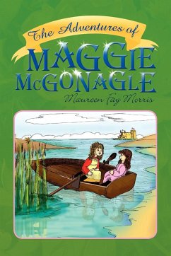 The Adventures of Maggie McGonagle - Morris, Maureen Fay