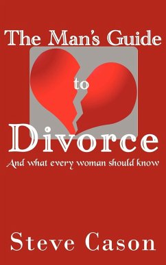 The Man's Guide to Divorce - Cason, Steve