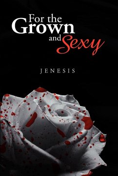 For the Grown and Sexy - Jenesis