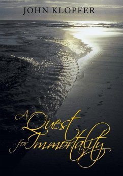 A Quest for Immortality